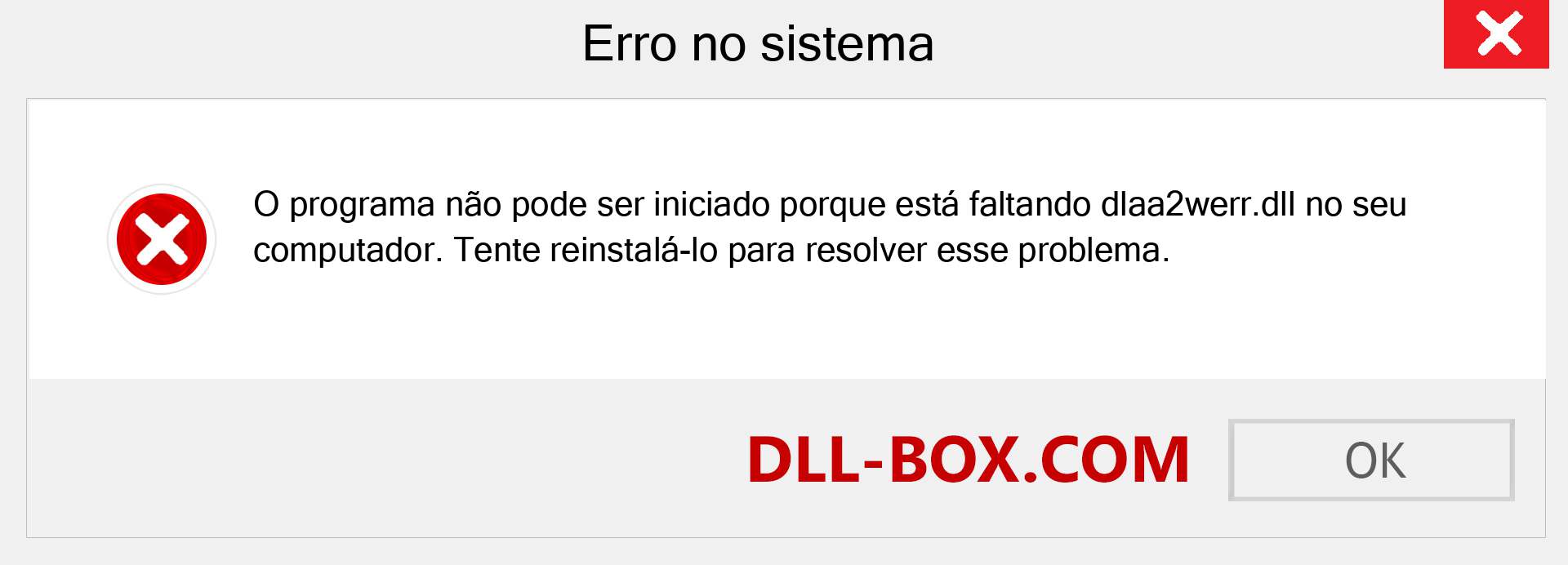 Arquivo dlaa2werr.dll ausente ?. Download para Windows 7, 8, 10 - Correção de erro ausente dlaa2werr dll no Windows, fotos, imagens